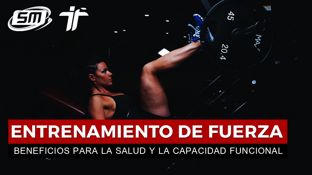 Rutinas de Fuerza para Potenciar la Salud: Mejora Tu Bienestar Integral 1 entrenamiento de fuerza beneficios para la salud y la capacidad funcional f09f8f8befb88f 2
