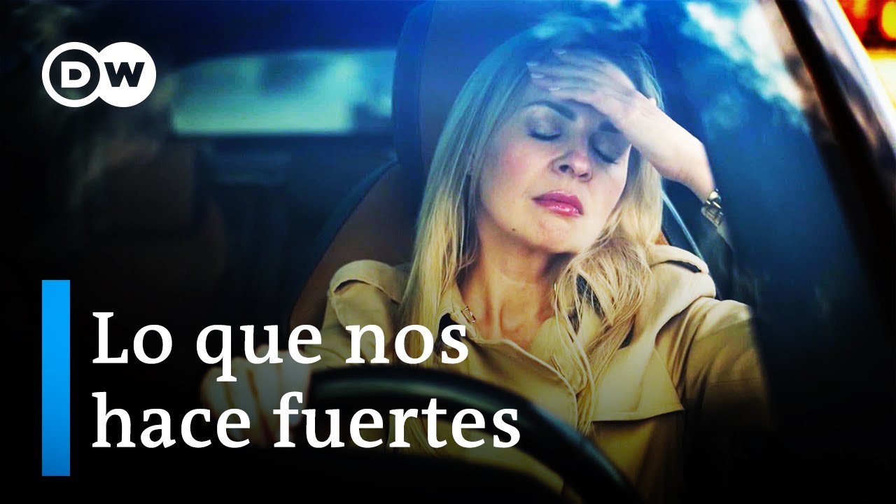 salud mental y resiliencia los secretos del alma dw documental 1